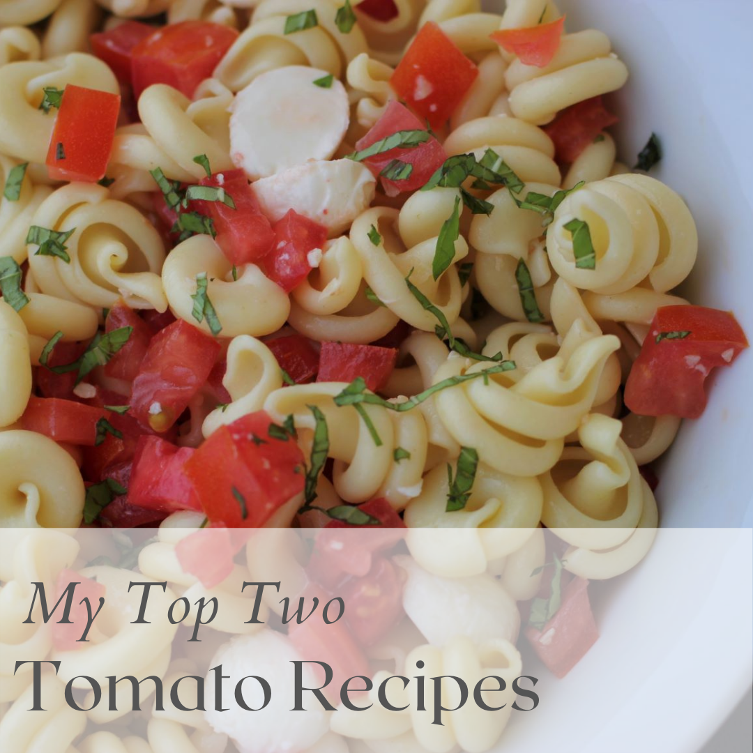 My Top Tomato Recipes
&ndash; Kristen's Pantry